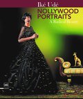 Ik� Ud� Nollywood Portraits