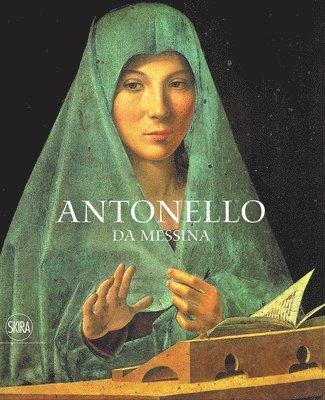 Giovanni C.F. Villa - Antonello da Messina, Inbunden. Tillgänglighet: Tillfälligt slut
