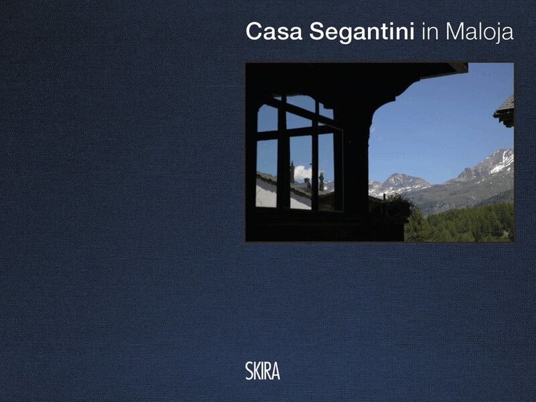 Diana Segantini - Casa Segantini (Multilingual edition), Inbunden