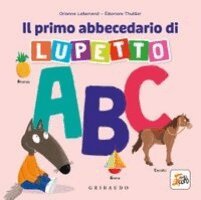Orianne Lallemand - Il primo abbecedario di Lupetto. Amico Lupo, Kartonnage
