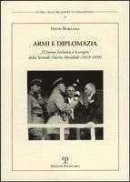 David Burigana - Armi E Diplomazia: L'Unione Sovietica E Le Origini Della Seconda Guerra Mondiale (1919-1939), Häftad