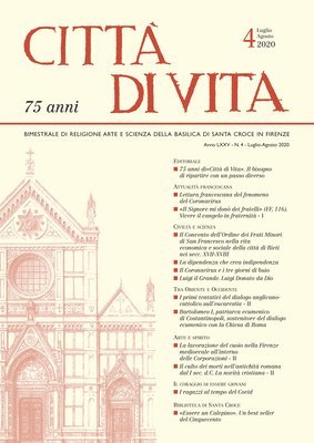 Edizioni Polistampa - Città Di Vita - A. LXXV, N. 4, Luglio-Agosto 2020: Bimestrale Di Religione Arte E Scienza Della Basilica Di Santa Croce in Firenze, Häftad