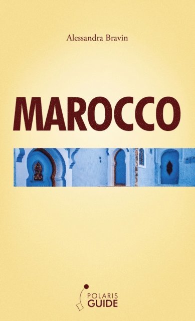 Alessandra Bravin - Marocco, E-bok