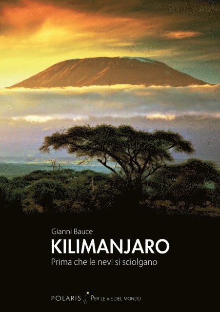 Gianni Bauce - Kilimanjaro, E-bok