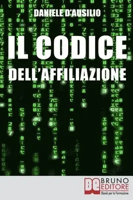Daniele D'Ausilio - Codice dell'Affiliazione, Häftad. Tillgänglighet: Lägg i varukorg