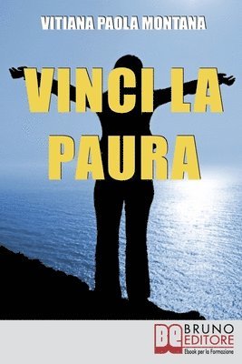 Vitiana Paola Montana - Vinci la Paura, Häftad