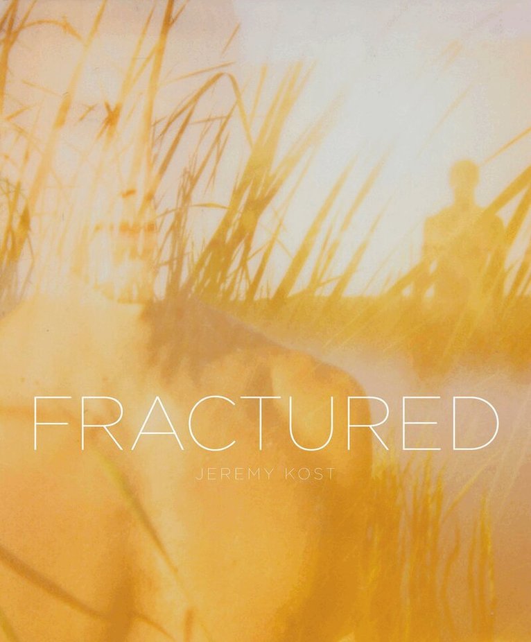 Glenn O'Brien - Fractured, Inbunden. Tillgänglighet: Tillfälligt slut