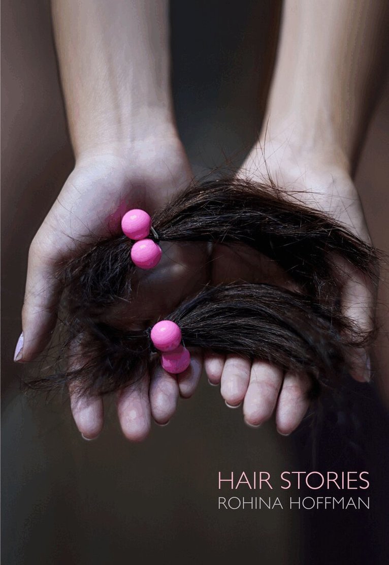 Rohina Hoffman - Rohina Hoffman: Hair Stories, Inbunden. Tillgänglighet: Lägg i varukorg