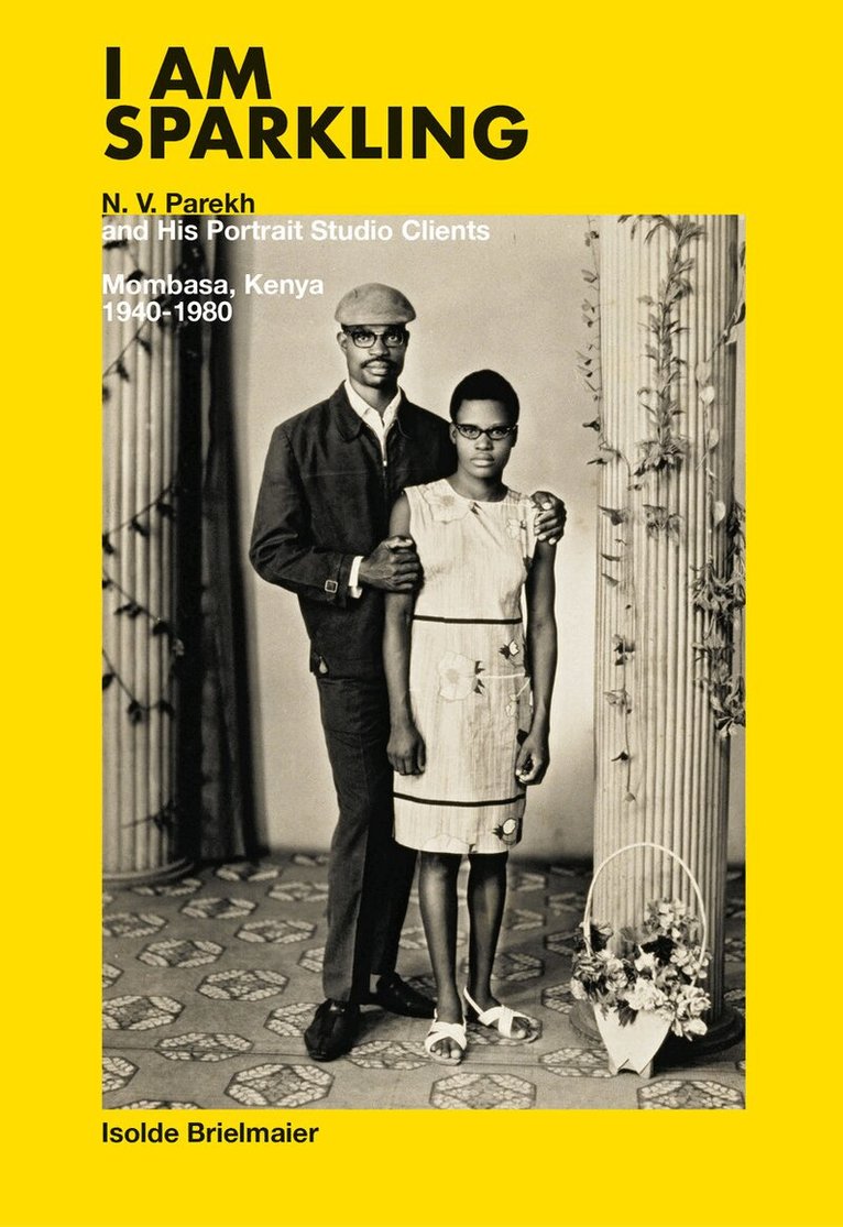 N. V. Parekh, Isolde Brielmaier - Isolde Brielmaier: I am sparkling, Inbunden