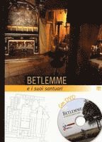 Elena Bolognesi, Emanuela Compri - Betlemme E I Suoi Santuari: Con DVD, Häftad