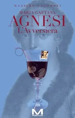 Massimo Salomoni - Maria Gaetana Agnesi, Häftad. Tillgänglighet: Lägg i varukorg