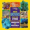 Mein groes Buch der Steine, Mineralien und Muscheln