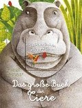 Das gro�e Buch der riesigen Tiere. Das kleine Buch der winzigen Tiere