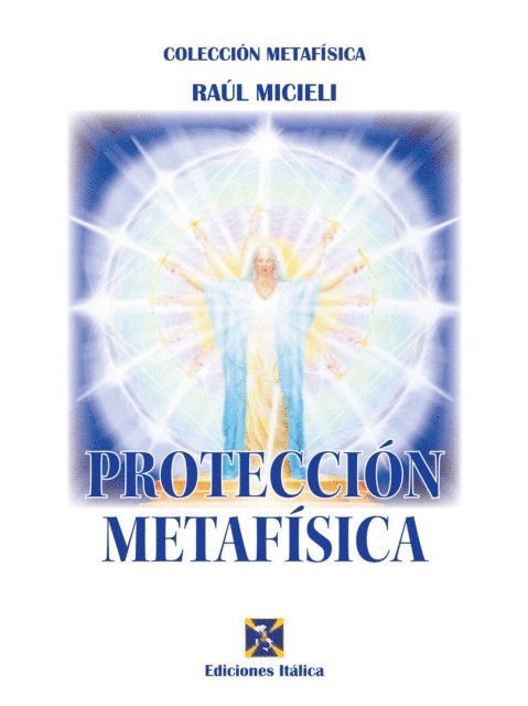 Raul Micieli - Protección Metafísica, E-bok