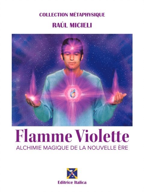 Raul Micieli - Flamme Violette, E-bok