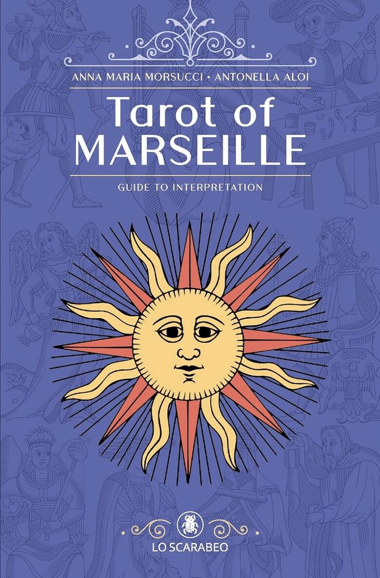 Anna Maria Morsucci, Antonella Aloi - Tarot of Marseille, Häftad