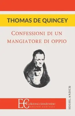 Thomas de Quincey - Confessioni Di Un Mangiatore d'Oppio, Häftad. Tillgänglighet: Lägg i varukorg