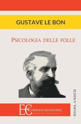 Gustave Le Bon - Psicologia Delle Folle, Häftad