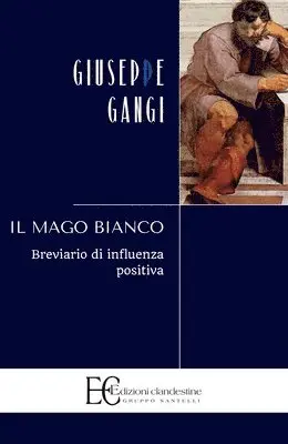 Giuseppe Gangi - Mago Bianco (Il), Häftad. Tillgänglighet: Lägg i varukorg