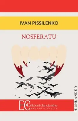 Ivan Pissilenko - Nosferatu, Häftad. Tillgänglighet: Lägg i varukorg