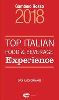 Top Italian Food &; Beverage Experience 2018