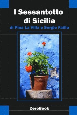Sergio Failla, Pina La Villa - I Sessantotto di Sicilia, Häftad