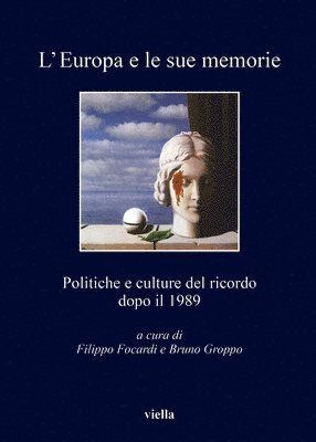 Luigi Cajani, Gustavo Corni - L'Europa E Le Sue Memorie, Häftad