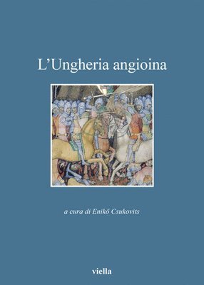 Eniko Csukovits, Pal Engel - L'Ungheria Angioina, Häftad. Tillgänglighet: Tillfälligt slut
