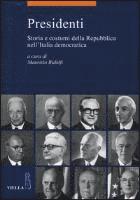 Teresa Bertilotti, Francesco Bonini - Presidenti: Storia E Costumi Della Repubblica Nellitalia Democratica, Häftad. Tillgänglighet: Tillfälligt slut