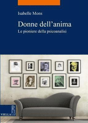 Isabelle Mons - Donne Dell'anima: Le Pioniere Della Psicoanalisi, Häftad