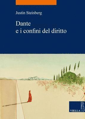 Justin Steinberg - Dante E I Confini del Diritto, Häftad. Tillgänglighet: Tillfälligt slut
