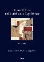Luigi Ambrosi, Tommaso Baris - Gli Intellettuali Nella Crisi Della Repubblica: 1968-1980, Häftad