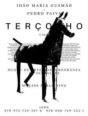 João Maria Gusmão + Pedro Paiva: Terçolho, Häftad. Tillgänglighet: Lägg i varukorg