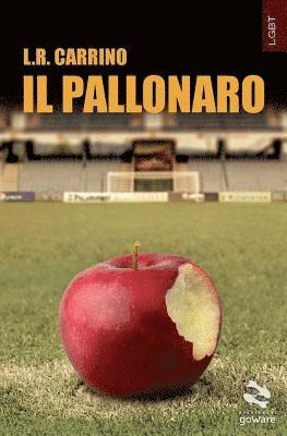 L. R. Carrino - Il pallonaro, Häftad