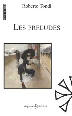 Roberto Tondi - Les préludes, Häftad. Tillgänglighet: Lägg i varukorg