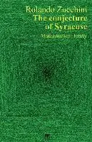 Rolando Zucchini - The conjecture of Syracuse, Häftad. Tillgänglighet: Lägg i varukorg