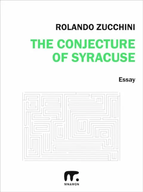 Rolando Zucchini - Conjecture of Syracuse, E-bok. Tillgänglighet: Lägg i varukorg