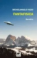 Michelangelo Fazio - Fantafisica, Häftad. Tillgänglighet: Lägg i varukorg