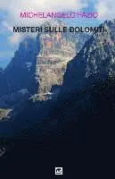 Michelangelo Fazio - Misteri sulle Dolomiti, Häftad. Tillgänglighet: Lägg i varukorg