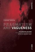 Pragmatism and Vagueness