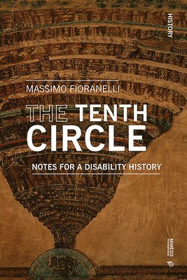 Massimo Fioranelli - Tenth Circle, Häftad. Tillgänglighet: Tillfälligt slut