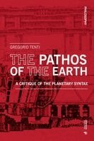 Gregorio Tenti - Pathos of the Earth, Häftad. Tillgänglighet: Lägg i varukorg