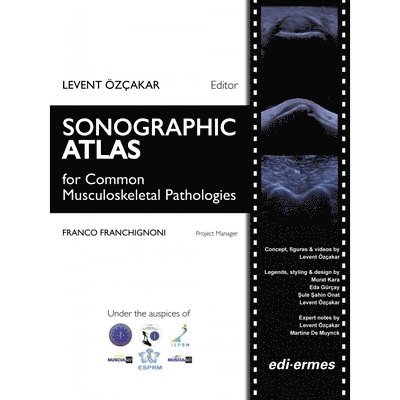Levent Ozcakar - Sonographic Atlas (P), Inbunden