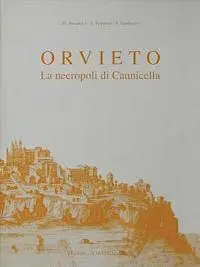 Marisa Bonamici, Simonetta Stopponi - Orvieto La Necropoli Di Cannicella: Scavi Della Fondazione Per Il Museo C. Faina E Della Universita Di Perugia (1977), Inbunden. Tillgänglighet: Lägg i varukorg