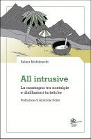 Selma Mahlknecht - All intrusive, Häftad