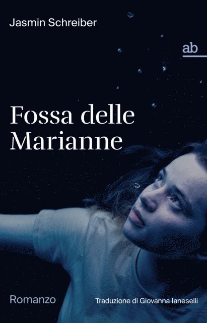 Jasmin Schreiber - Fossa delle Marianne, E-bok