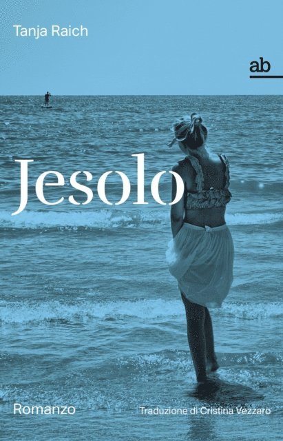 Tanja Raich - Jesolo, E-bok