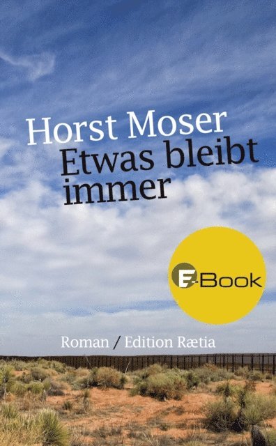 Horst Moser - Etwas bleibt immer, E-bok. Tillgänglighet: Lägg i varukorg