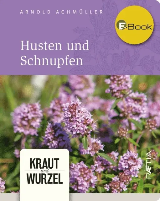 Arnold Achmuller - Husten und Schnupfen, E-bok. Tillgänglighet: Lägg i varukorg