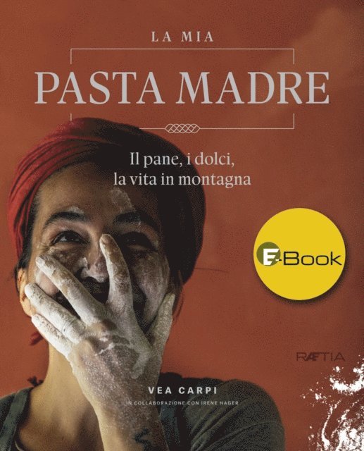 Vea Carpi - La mia Pasta Madre, E-bok. Tillgänglighet: Lägg i varukorg
